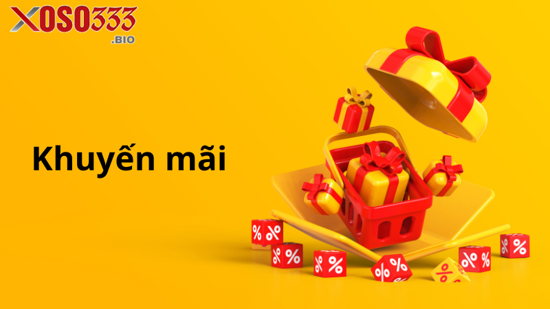 Khuyến mãi Xoso333