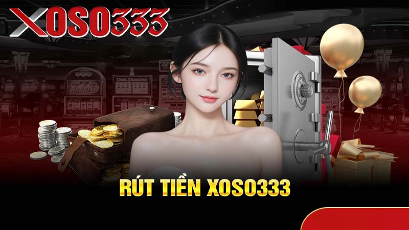 rút tiền xoso333