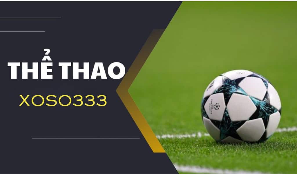 Thể thao Xoso333